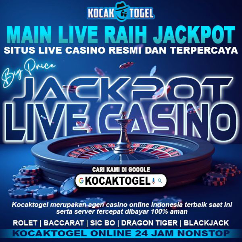 KOCAKTOGEL SITUS LIVE GAMES TERBAIK